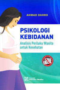 Image of Psikologi Kebidanan: Analisis Perilaku Wanita untuk Kesehatan