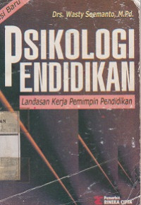 Image of Psikologi Pendidikan Landasan Kerja Pemimpin Pendidikan