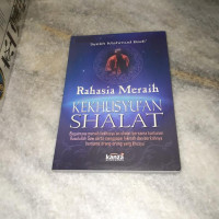 Image of Rahasia Meraih Kekhusyu'an Shalat