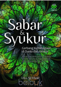 Image of Sabar & Syukur: Gerbang Kebahagiaan di Dunia dan Akhirat