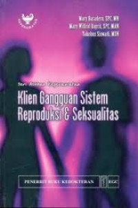 Image of Seri Asuhan Keperawatan Klien Gangguan Sistem Reproduksi & Seksualitas