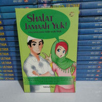 Image of Shalat Jamaah Yuk! Yang Rame-Rame Lebih Asyik Lhoh