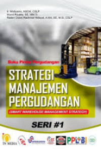 Image of Strategi Manajemen Pergudangan  (Smart Warehouse Management Strategy)
