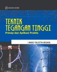 Image of Teknik Tegangan Tinggi Prinsip Dan Aplikasi Praktis