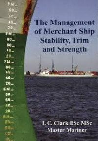Image of The Management of Merchant Ship Stability, Trim and Strength
