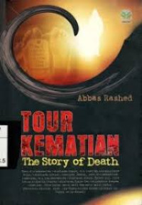 Image of Tour Kematian: The Story of Death