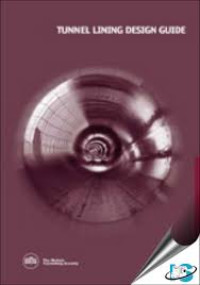 Image of Tunnel Lining Design Guide