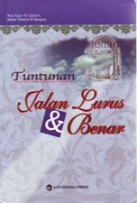 Image of Tuntunan Jalan Lurus & Benar