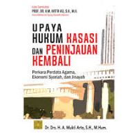 Image of Upaya Hukum Kasasi dan Peninjauan Kembali: Perkara Perdata Agama, Ekonomi Syariah, dan Jinayah