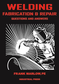 Image of Welding Fabrication & Repair: Questions and Answers